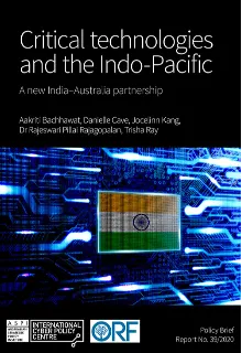 Critical technologies and the Indo-Pacific Policy: A new India–Australia partnership  