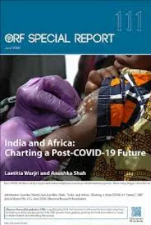 India and Africa: Charting a Post-COVID19 Future  