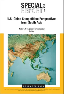 U.S.-China Competition: Perspectives from South Asia  