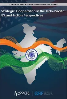 Strategic Cooperation in the Indo-Pacific: U.S. and Indian Perspectives  