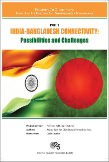 India-Bangladesh connectivity: Possibilities and challenges  