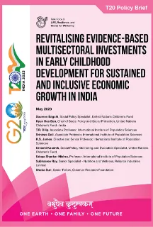 Revitalising Evidence-Based Multisectoral Investments in Early Childhood Development for Sustained and Inclusive Economic Growth in India  
