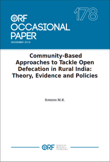 Community-based approaches to tackle open defecation in rural India: Theory, evidence and policies  