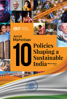 Amrit Mahotsav: 10 Policies Shaping a Sustainable India