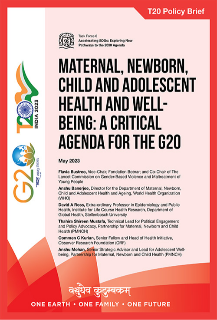 Maternal, Newborn, Child and Adolescent Health and Well-Being: A Critical Agenda for the G20  