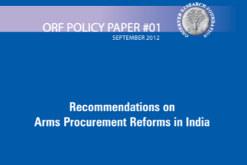 Recommendations on Arms Procurement Reforms in India  