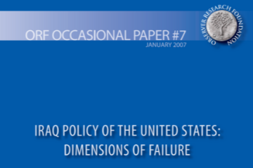 Iraq Policy of the United States: Dimensions of Failure  