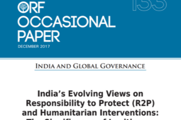 India’s evolving views on responsibility to protect (R2P) and humanitarian interventions: The significance of legitimacy  