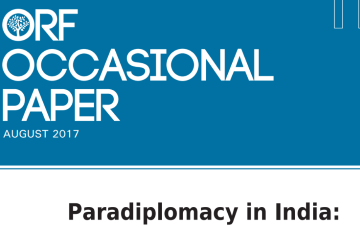 Paradiplomacy in India: Evolution and operationalisation  