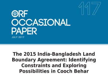 The 2015 India-Bangladesh land boundary agreement: Identifying constraints and exploring possibilities in Cooch Behar