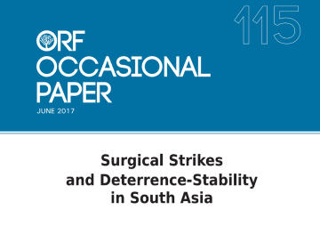 Surgical Strikes and Deterrence-Stability in South Asia  