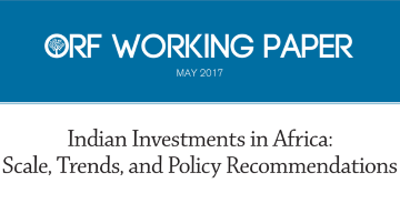 Indian investments in Africa: Scale, trends, and policy recommendations  