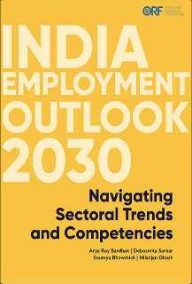 India Employment Outlook 2030: Navigating Sectoral Trends and Competencies  