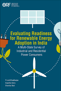 Evaluating Readiness for Renewable Energy Adoption in India: A Multi-State Survey of Industrial and Residential Power Consumers