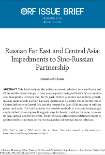 Russian far east and Central Asia: Impediments to Sino-Russian partnership  