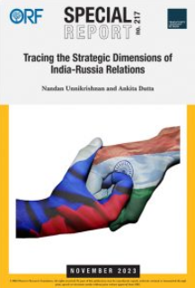Tracing the Strategic Dimensions of India-Russia Relations  