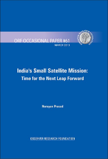 India’s Small Satellite Mission: Time for the Next Leap Forward