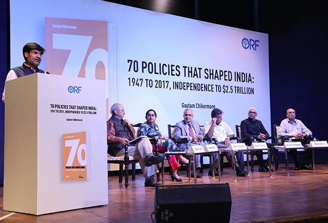 70 Policies: A treatise on the evolution of India’s political economy  