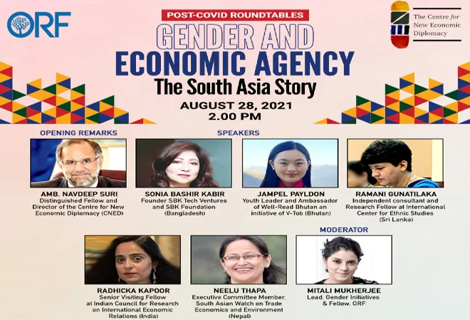 Post COVID Roundtable Series | Gender and Economic Agency: The South Asia Story  