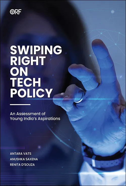 Swiping Right on Tech Policy: An Assessment of Young India’s Aspirations  