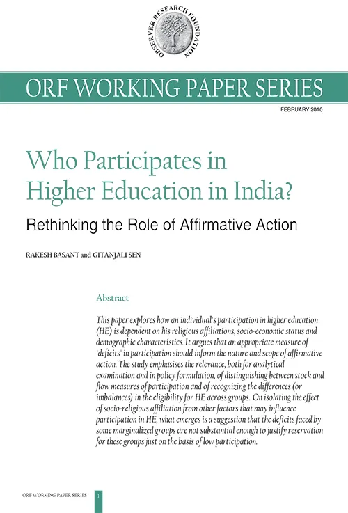 Who Participates in Higher Education in India? Rethinking the Role of Affirmative Action  