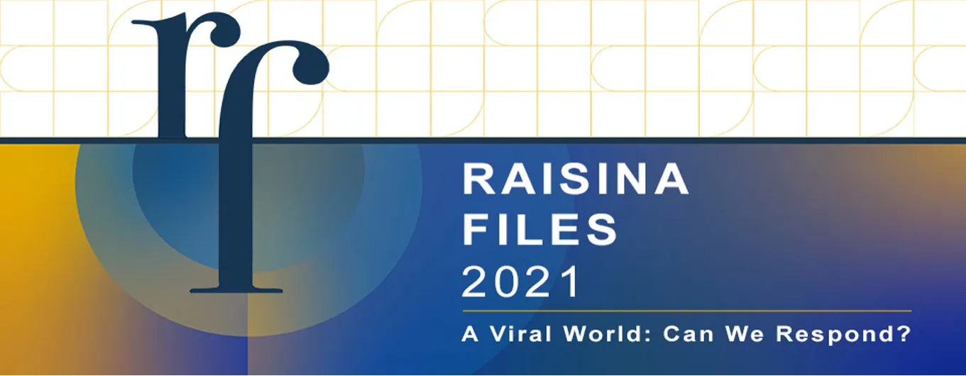 Raisina Files 2021