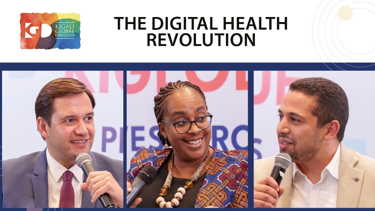 A Balancing Act: The Digital Health Revolution | Kigali Global Dialogue 2023