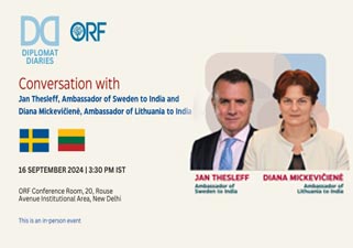 Conversation with Jan Thesleff, Ambassador of Sweden to India and Diana Mickevičienė, Ambassador of Lithuania to India