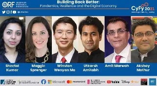 Building Back Better: Pandemics, Resilience and the Digital Economy || ORF CyFy 2021