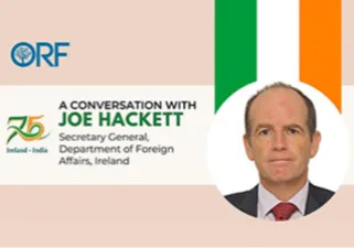 India-Ireland Relations | Joe Hackett, Secretary General, Department of Foreign Affairs, Ireland