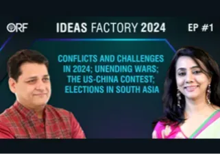 Conflicts and Challenges in 2024; Unending Wars; the US-China Contest; Elections in South Asia