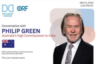 Diplomat Diaries | Interaction with Philip Green, Australia’s High Commissioner to India