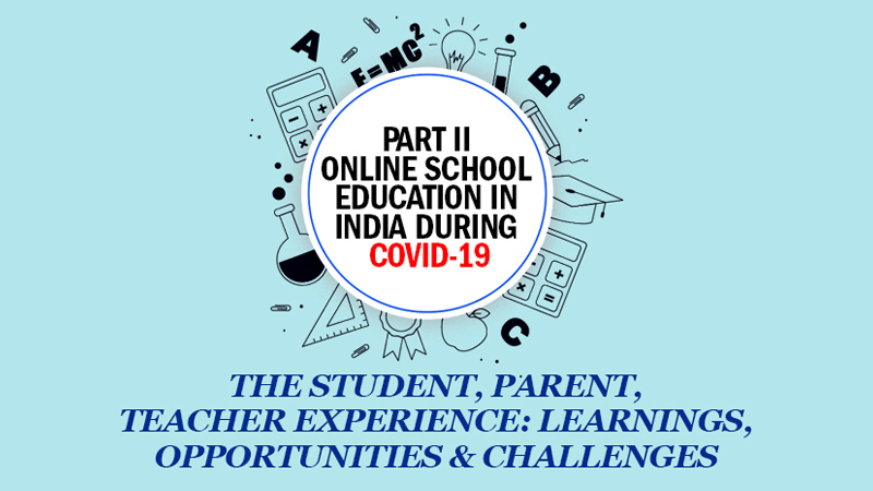 Online School Education In India During Covid 19 The Student