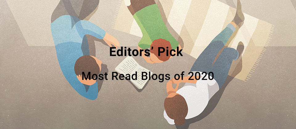Editors’ Pick: Most Read Blogs of 2020